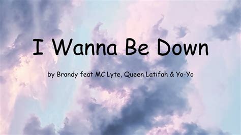 i wanna be down lyrics